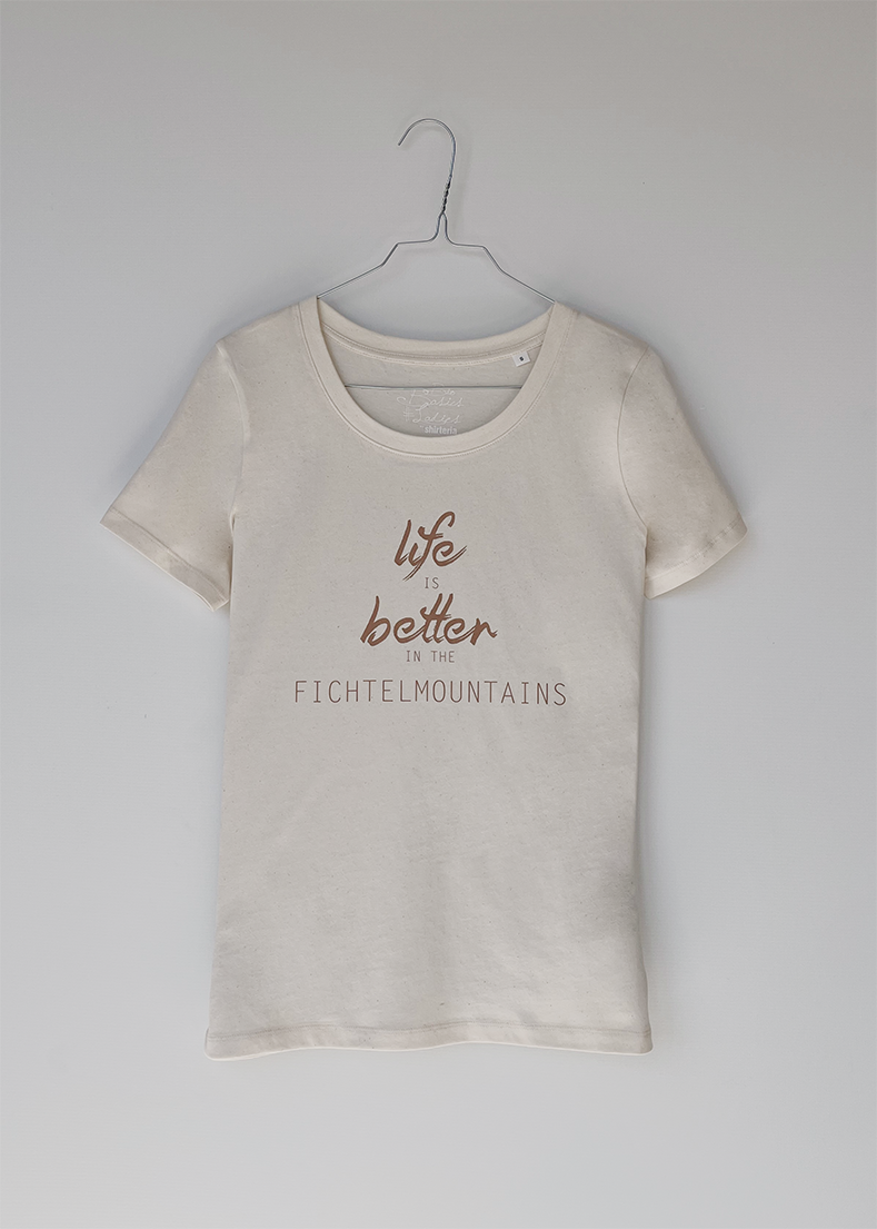 life ie better in the fichtelmountains T-Shirt, ladies