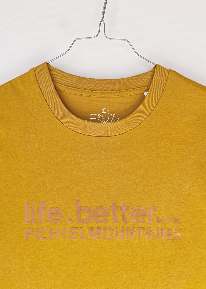 life is better in the fichtelmountains T-Shirt, unisex