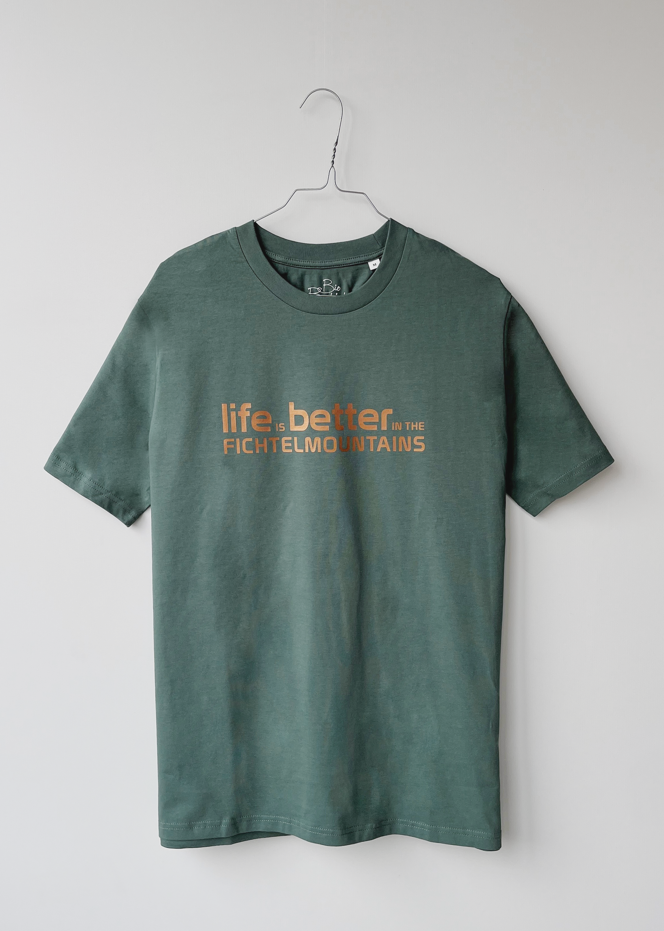 life is better in the fichtelmountains T-Shirt, unisex